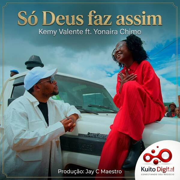 Kemy Valente ft. Yonaira Chimo – Só Deus Faz Assim Kemy