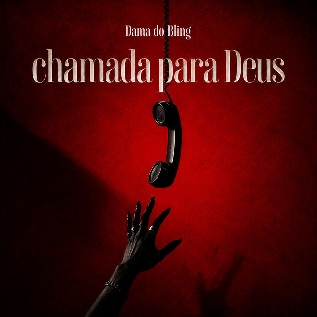 Dama do Bling – Chamada Para Deus cover1